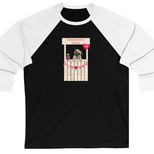 Cute Pug Dog Valentine&#39;s Day, Anti-Valentine&#39;s Day Baseball Tee Shirt for Women pug Valentine, pug kissing booth, pugs and kisses