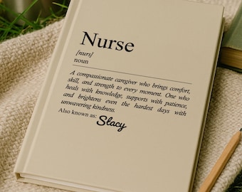 Personalized Nurse Journal, Custom Nurse Appreciation Gift, Medical Caregiver Notebook, Nursing Student or RN Gift, Healthcare Worker Gift