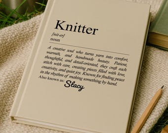Personalized Knitter Journal, Custom Knitting Notebook Gift, Crochet Lover Journal, Knitting Lover Gift for Her Notebook