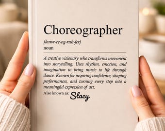 Personalized Choreographer Gift Journal, Dance Teacher Definition Notebook, Custom Name Ballet Coach Keepsake, Choreography Journal