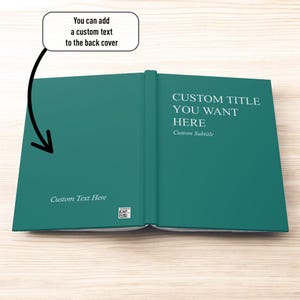 Custom Title Journal, Personalized Hardcover Notebook, Minimalist Gift for Writers, Readers & Dreamers, Custom Quote Book Cover Journal image 8