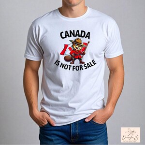 Canada is Not For Sale Shirt, Canadian Pride T-Shirt, Patriotic Canada Tee, Bold Statement Shirt, Gift for Canadians, Maple Leaf Tee