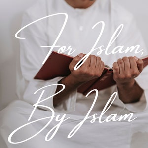 Islamic Art | For Islam, By Islam | Art | Banner | Printable | Islamic Bookmark | Wallpaper | Sticker | Gift | Decor | Islamic | Digital