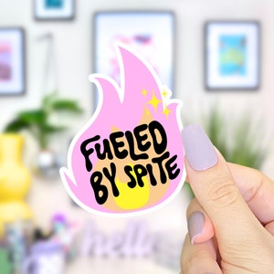 Funny Spite Waterproof Sticker, Waterproof Sticker, Vinyl Sticker, Quote Sticker