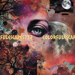 May include: A surreal digital art piece with a woman's eye looking out from a colorful, abstract background. The background features a moon, stars, and a tree with bare branches. The text "COLORFULESCAPES777" is visible in the image.