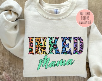 Felpa Inked Mama, maglietta con tatuaggio Ink Lover, regalo per gli amanti dei tatuaggi per la mamma, maglietta Inked Mama, maglietta con grafica per tatuaggi, felpa Tattoo Addict