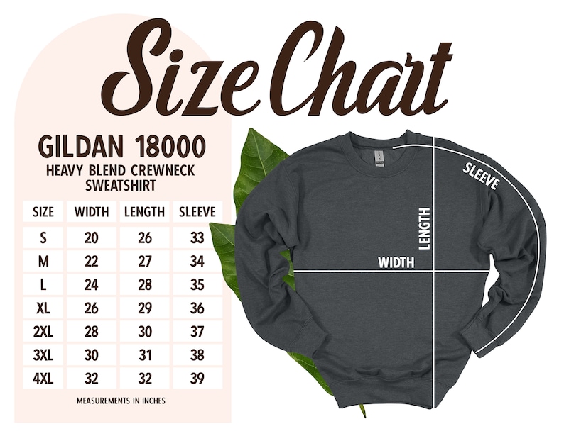May include: Size chart for a Gildan 18000 heavy blend crewneck sweatshirt. The chart shows measurements in inches for width, length, and sleeve length for sizes S through 4XL.