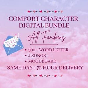 Paquete de personajes Comfort para todos los fandoms (carta de más de 500 palabras, 4 canciones, 1 tablero de estado de ánimo) Entrega el mismo día - 72 horas