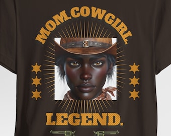 Mom. Cowgirl. Legend Graphic Tee