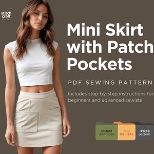 May include: A PDF sewing pattern for a mini skirt with patch pockets. The pattern includes step-by-step instructions for beginners and advanced sewists. The pattern is available in sizes XS-2XL and is an instant download. The pattern is free.