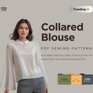 Patrón de costura de blusa con cuello, blusa de mujer con cuello, blusa con cuello de manga larga, talla 2-20 de EE. UU., talla 6-24 del Reino Unido, para principiantes, A4, A0, tamaño carta