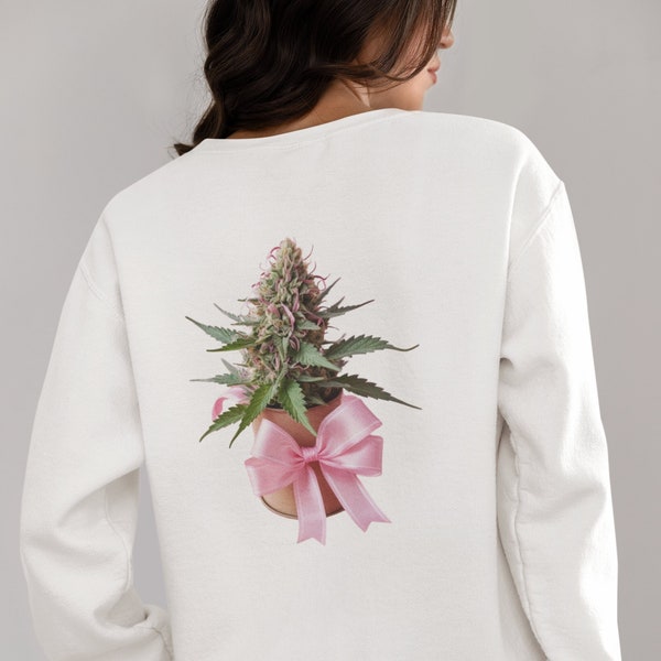 Marijuana Lovers Sweat Shirt | Weed Graphic Pullover | Pink Coquette Top | Weed Nug with Bow | Meme Top | Girly Pot Head Stoner Clothes
