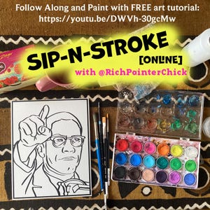 Sip-N-Stroke [ONLINE] Malcolm X ""Demand"" Porträt."