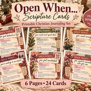 May include: A set of six printable Open When Scripture Cards featuring vintage-style floral and paper collage designs. Each card includes specific prompts, scripture references, and prayers with text such as you feel behind in life and you need courage.