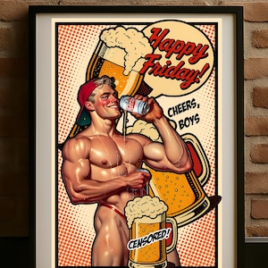 Happy Friday! Vintage-Style Art Print, Fratboy Beer,Muscle Gay Poster, Gay Office Decor, Hot Men Poster, Retro Pinup Wall Art