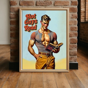 Hot Guys lezen afdrukken | Vintage beefcake-poster | Grappig leesgrage cadeau voor lezers, bibliothecarissen en literaire flirts, hete nerds, retro spierposter