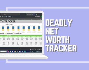 Deadly Net Worth Tracker - Mastering Your Finances