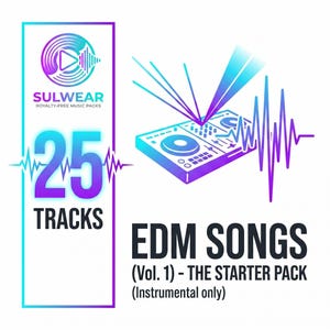 May include: A digital graphic for a music collection titled SULWEAR Royalty-Free Music Packs. It features a DJ controller illustration with blue and purple gradients, a sound wave graphic, and the text 25 TRACKS EDM SONGS (Vol. 1) - THE STARTER PACK.