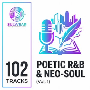 Puede incluir: Gráfico digital en tonos turquesa y morado. Muestra un micrófono, una pluma y un libro abierto. El texto incluye "SULWEAR", "ROYALTY-FREE MUSIC PACKS", "102 TRACKS" y "POETIC R&B & NEO-SOUL (Vol. 1)".