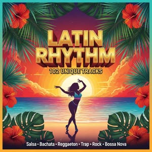 Puede incluir: Una portada de álbum vibrante con el texto "Latin Rhythm" en letras doradas. La imagen presenta la silueta de una persona bailando en una playa al atardecer, rodeada de follaje y flores tropicales. La portada también enumera "102 pistas únicas" y géneros musicales.