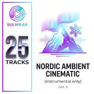 Op de afbeelding: Een digitaal albumhoes met de tekst SULWEAR, 25 TRACKS, NORDIC AMBIENT CINEMATIC (Instrumental only) (Vol. 1). De afbeelding toont een gestileerde bergtop in blauwe en paarse gradiënten, een sneeuwvlok en een noorderlichteffect.