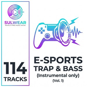Esports & Trap Instrumental Pack | 114 Royalty Free Bass Tracks | Music for Gaming Montage, Twitch Stream and Gameplay Highlights | MP3