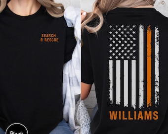 Search and Rescue Shirt, Search and Rescue Tee, SAR Team, Search and Rescue Gift, Thin Orange Line, First Responder Gift [OR1030]