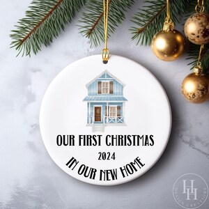 Our First Christmas, Our New Home Ornament, New Home Ornament, First Home Christmas Ornament, Our First Home Ornament