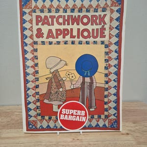 Vintage Patchwork and Applique book published 1979.