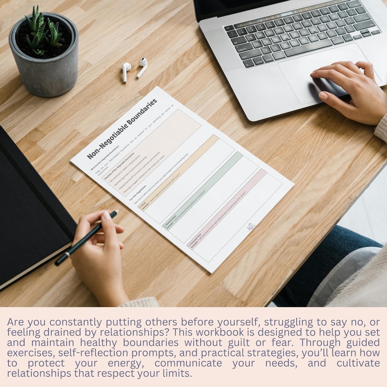 May include: A printable workbook titled "Non-Negotiable Boundaries" with a light pink, light green, and light yellow color scheme. The workbook is designed to help set and maintain healthy boundaries.