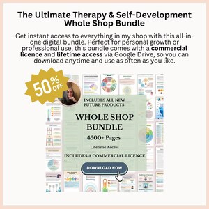 Może przedstawiać: Cyfrowy pakiet do terapii i samorozwoju zawierający ponad 4500 stron arkuszy i zasob&oacute;w. Grafika zawiera tekst The Ultimate Therapy & Self-Development Whole Shop Bundle, 50% OFF, Includes All New Future Products oraz Download Now.