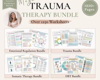 May include: A digital trauma therapy bundle featuring over 1250 pages of worksheets. The document includes sections for emotional regulation, trauma, somatic therapy, and DBT. It is labeled as evidence-based and counsellor created, with A4 and US letter size options available for download.
