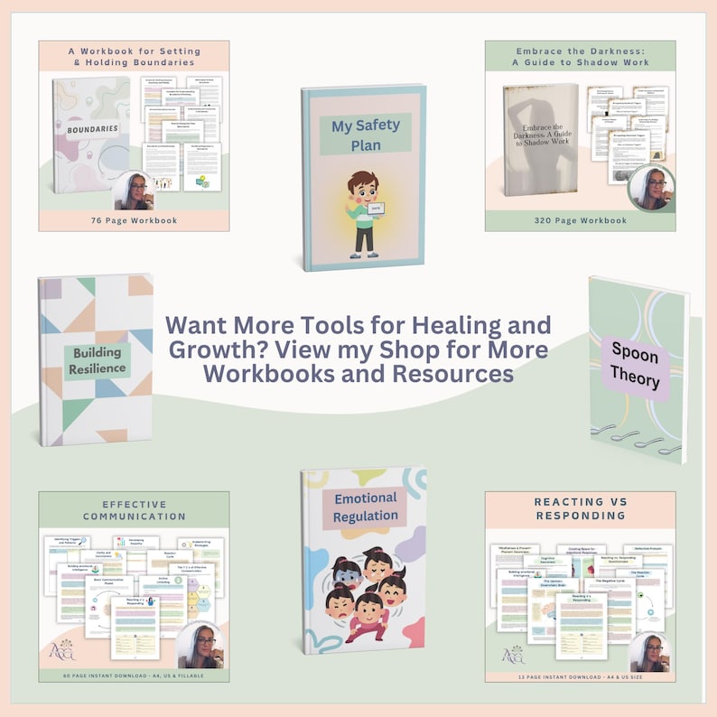 May include: A collection of colorful digital workbooks with titles such as "Building Resilience", "Effective Communication", "Emotional Regulation", "Reacting vs Responding", "My Safety Plan", "Boundaries", "Spoon Theory", and "Embrace the Darkness: A Guide to Shadow Work".