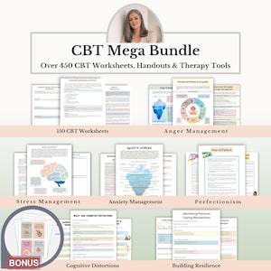 May include: A CBT Mega Bundle featuring over 450 therapy worksheets, handouts, and tools. The collection includes documents on anger management, stress management, anxiety management, perfectionism, cognitive distortions, and building resilience.