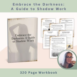 以下が含まれることがあります： 「Embrace the Darkness: A Guide to Shadow Work」というタイトルの320ページのワークブックで、白い背景に中央に人のシルエットがあります。このワークブックは登録されたカウンセラーによって作成され、感情的なトリガーの認識、一般的なシャドウアーキタイプ、関係の傷を癒すための行動ステップに関するセクションが含まれています。