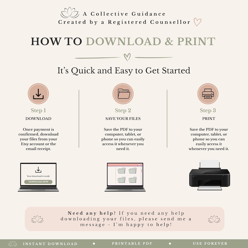 May include: An instructional graphic titled HOW TO DOWNLOAD & PRINT with three steps. Step 1 shows a download icon and laptop. Step 2 shows a folder icon and laptop with files. Step 3 shows a printer icon and a black printer. Text includes instructions.