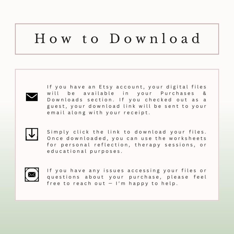 May include: A white and pink graphic with the text "How to Download." Instructions are provided for downloading digital files from Etsy, including where to find them and how to access them. The image also includes icons of an envelope and a downward arrow.