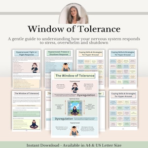 May include: A collection of printable guides titled "Window of Tolerance" with text and illustrations. The guides cover topics like hyperarousal, hypoarousal, and coping strategies. The image includes the text "Instant Download - Available in A4 & US Letter Size."
