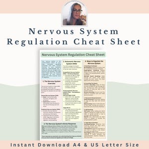 May include: A printable cheat sheet with a blue and white background, titled "Nervous System Regulation Cheat Sheet". The sheet provides information about the nervous system, the autonomic nervous system, and ways to regulate the nervous system.