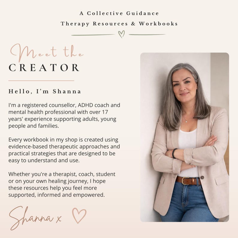 May include: A digital graphic featuring the text A Collective Guidance Therapy Resources & Workbooks and Meet the Creator. It includes a biography for Shanna, a registered counselor and ADHD coach, alongside a photograph of a person with long gray hair wearing a beige blazer, white top, and blue jeans.
