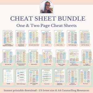 May include: A collection of printable cheat sheets for counselling resources. Topics include emotional regulation, ADHD, and self-sabotage. The title "CHEAT SHEET BUNDLE" is displayed at the top, with the text "One & Two Page Cheat Sheets" below it.