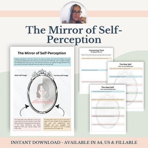 May include: A digital download titled "The Mirror of Self-Perception" with worksheets for self-reflection. The main image shows a mirror graphic with "Ideal self-image" and "Current self-image" labels. Additional worksheets include "Connecting Them" and "The Real Self".