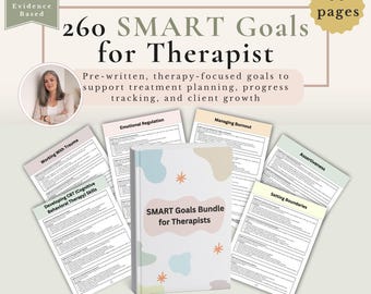 May include: A 66-page digital resource titled 260 SMART Goals for Therapist, featuring a central book cover with abstract shapes and stars, surrounded by therapy-focused worksheets on topics like emotional regulation, burnout, and trauma.