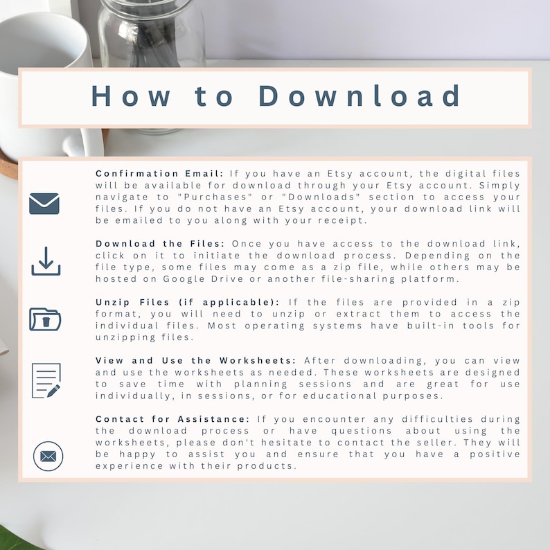 Puede incluir: Un gr&aacute;fico con instrucciones sobre c&oacute;mo descargar archivos digitales de Etsy. El gr&aacute;fico incluye iconos para correo electr&oacute;nico, una flecha de descarga, una carpeta, un l&aacute;piz y un sobre. El texto incluye las frases "Correo electr&oacute;nico de confirmaci&oacute;n", "Descargar los archivos", "Descomprimir los archivos", "Ver y usar las hojas de trabajo" y "Contactar para obtener ayuda".