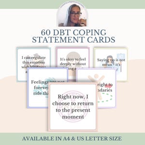 May include: A set of 60 DBT Coping Statement Cards with various affirmations. The cards are in pastel colors and feature phrases like "I can regulate this emotion with kindness" and "Right now, I choose to return to the present moment."