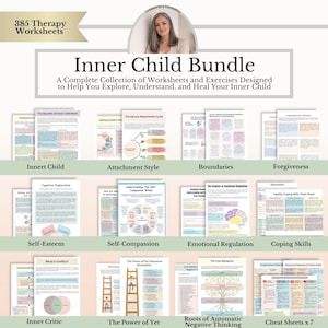 May include: A digital bundle of 385 therapy worksheets titled Inner Child Bundle. The collection includes documents on attachment styles, boundaries, forgiveness, self-esteem, self-compassion, emotional regulation, and coping skills.