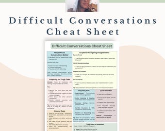 Difficult Conversation Cheat Sheet | Communication Skills, Conflict Resolution, Interpersonal Tips for Therapists & Coaches