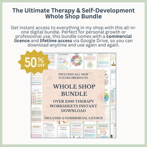 Pu&ograve; includere: Annuncio di un pacchetto digitale intitolato "The Ultimate Therapy & Self-Development Whole Shop Bundle". Presenta un badge di sconto del 50% ed elenca oltre 2500 fogli di lavoro di terapia. Il pacchetto include una licenza commerciale.