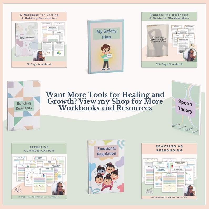 May include: A collection of workbooks with titles including "Boundaries," "My Safety Plan," and "Emotional Regulation." The covers feature illustrations and text, with a soft pink and green background. The text "Want More Tools for Healing and Growth?" is also visible.