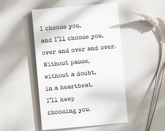 Anniversary Card, valentines day, romantic birthday card, I'll choose you, love cards happy birthday, I love you card, poem card love card